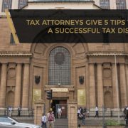 Tax Attorneys Give 5 Tips To Guarantee A Successful Tax Dispute Process